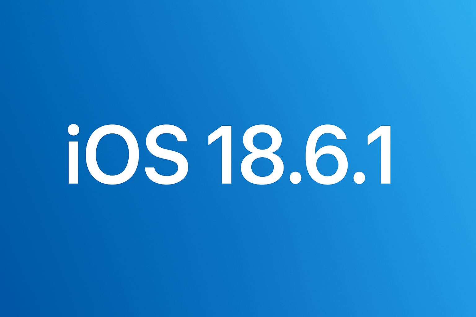 iOS 18.6.1